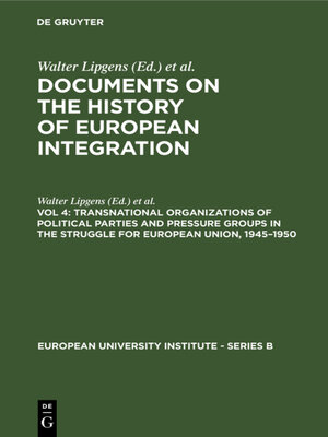 cover image of Transnational Organizations of Political Parties and Pressure Groups in the Struggle for European Union, 1945–1950